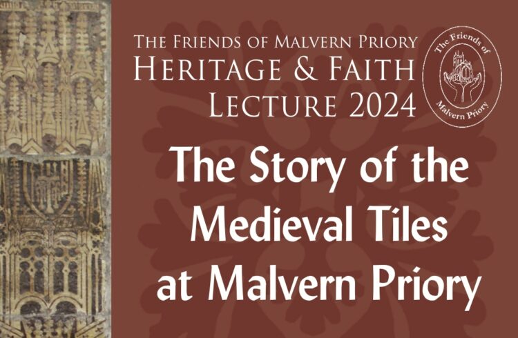 A photo of the medieval tiles from Great Malvern Priory with text giving details of the lecture (given in event description)