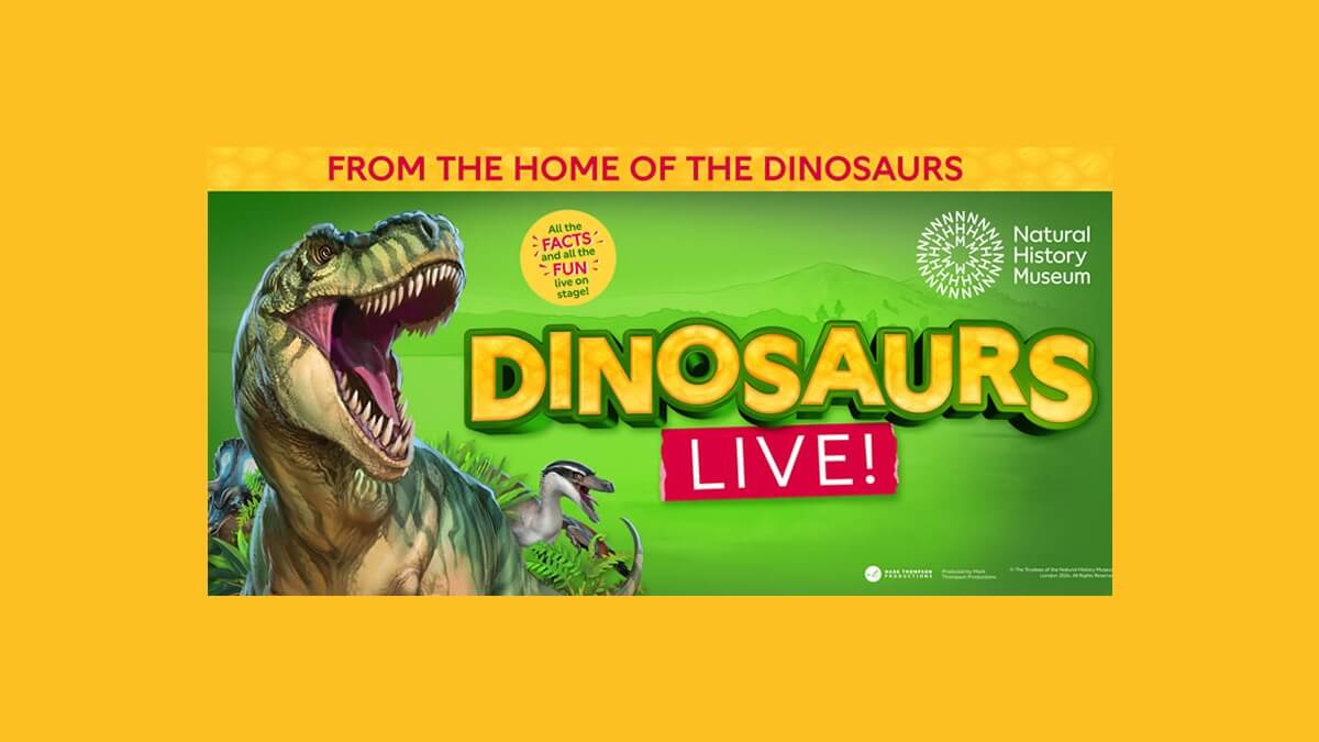 Natural History Museum presents Dinosaurs Live! Image shows a large dinosaur bearing its teeth